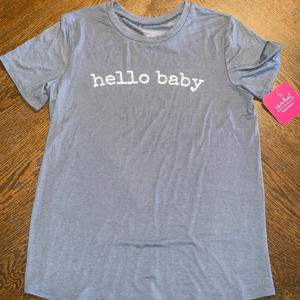 3/$12 - Isabel Maternity NWT Gray White Hello Baby Tshirt- Medium